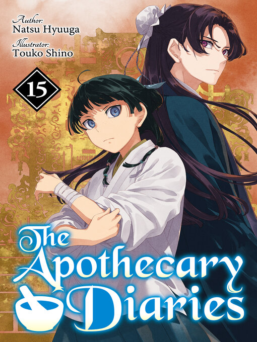 Cover image for The Apothecary Diaries, Volume 15